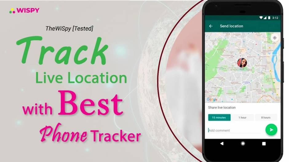 Thewispy Review What S New In Thewispy Phone Tracker App