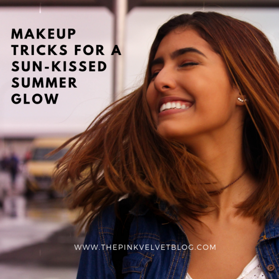 Makeup Tricks For A Sun Kissed Summer Glow