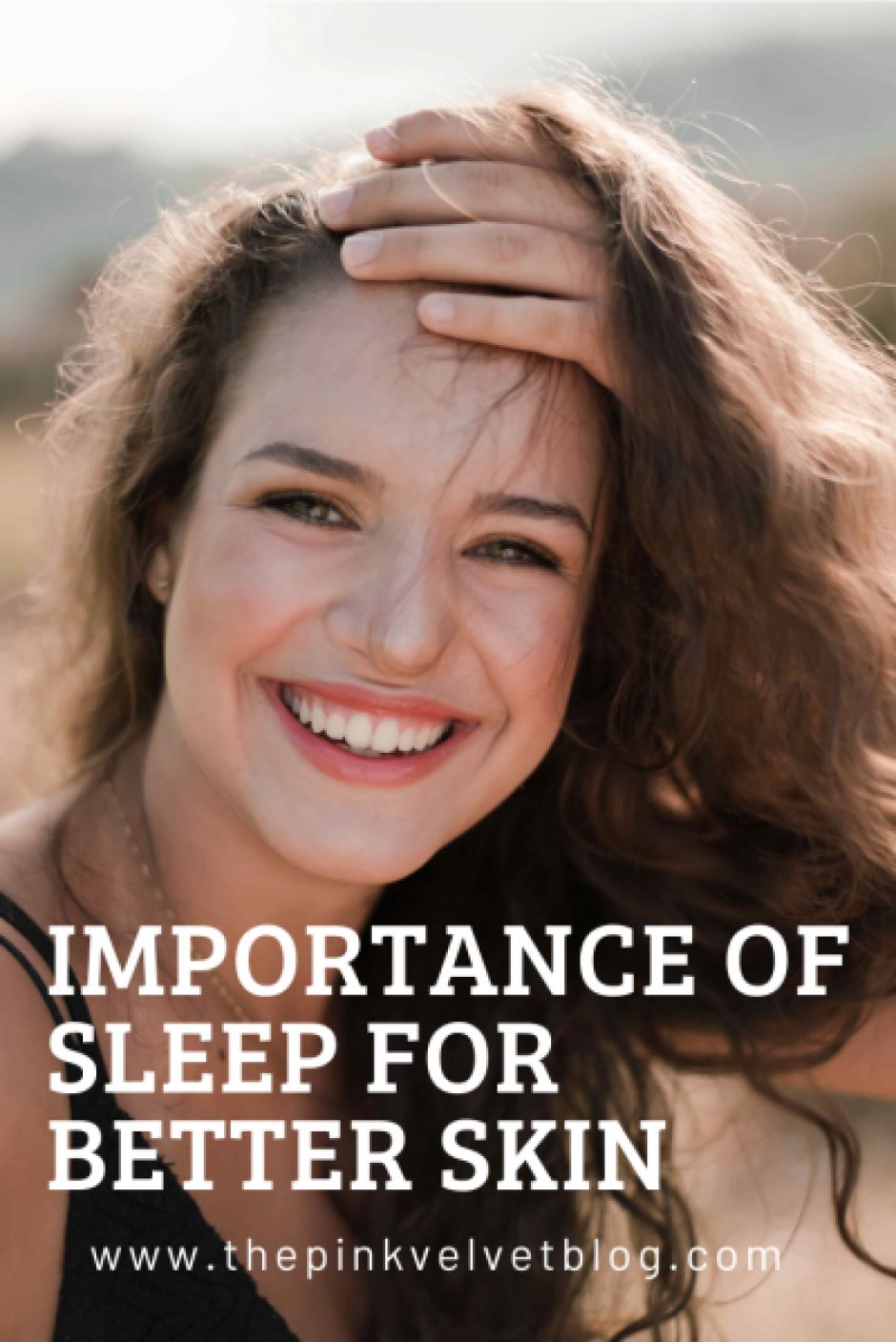 Importance Of Sleep For Better Skin