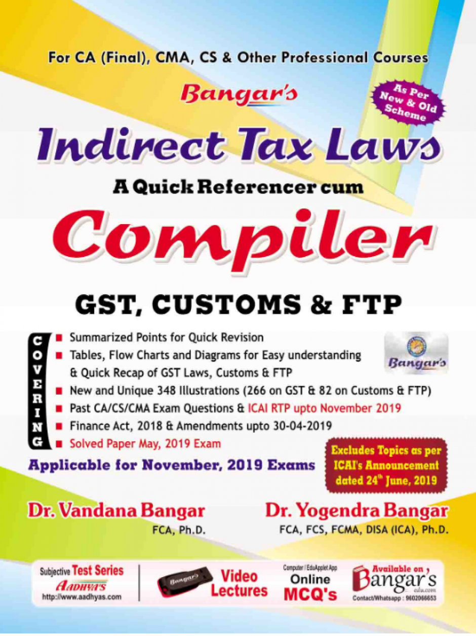 CA Final IDT INDIRECT TAX LAW AND PRACTICE COMPILER For No