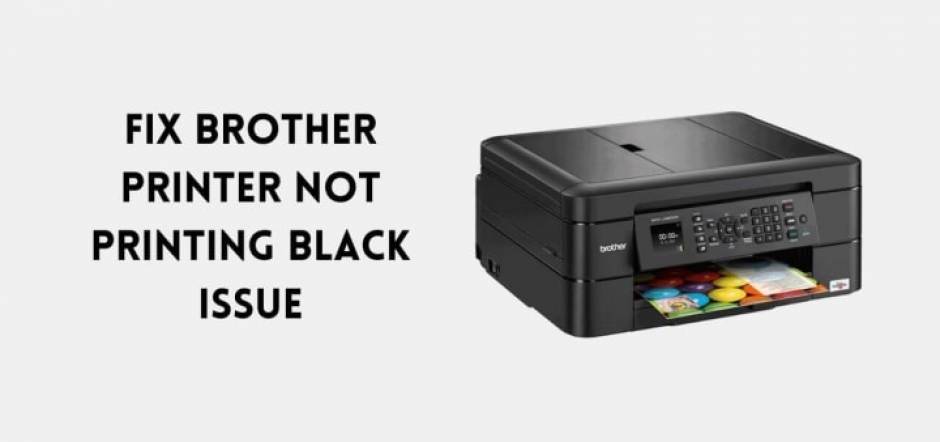 benzine Verlaten heroïne Fix Brother Printer Not Printing Black | +1-855-666-7789