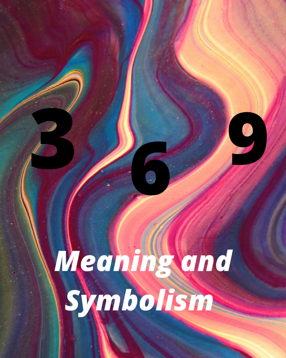 369-angel-number-meaning-and-symbolism