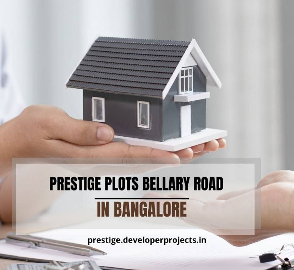 Prestige Bellary Road Plots In Bengaluru