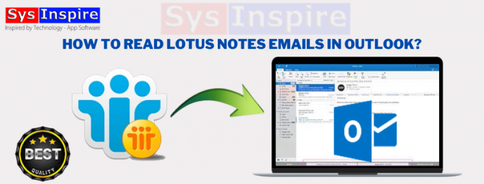 How to Read Lotus Notes Emails in Outlook?