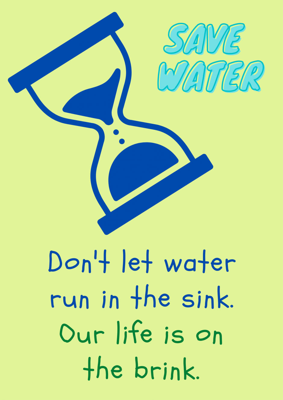 SAVE WATER POSTER - URVASHI ANAND