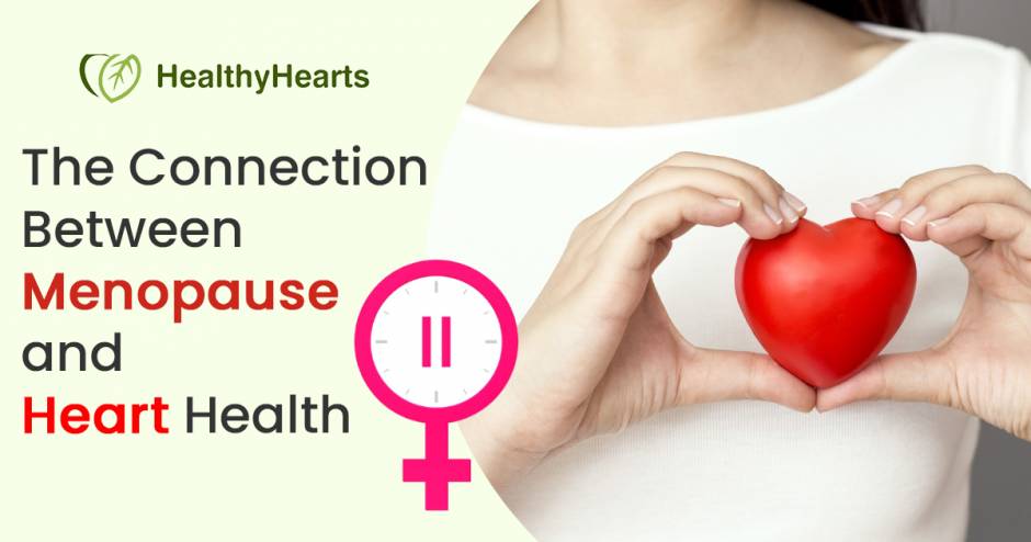 The Connection Between Menopause And Heart Health 8037