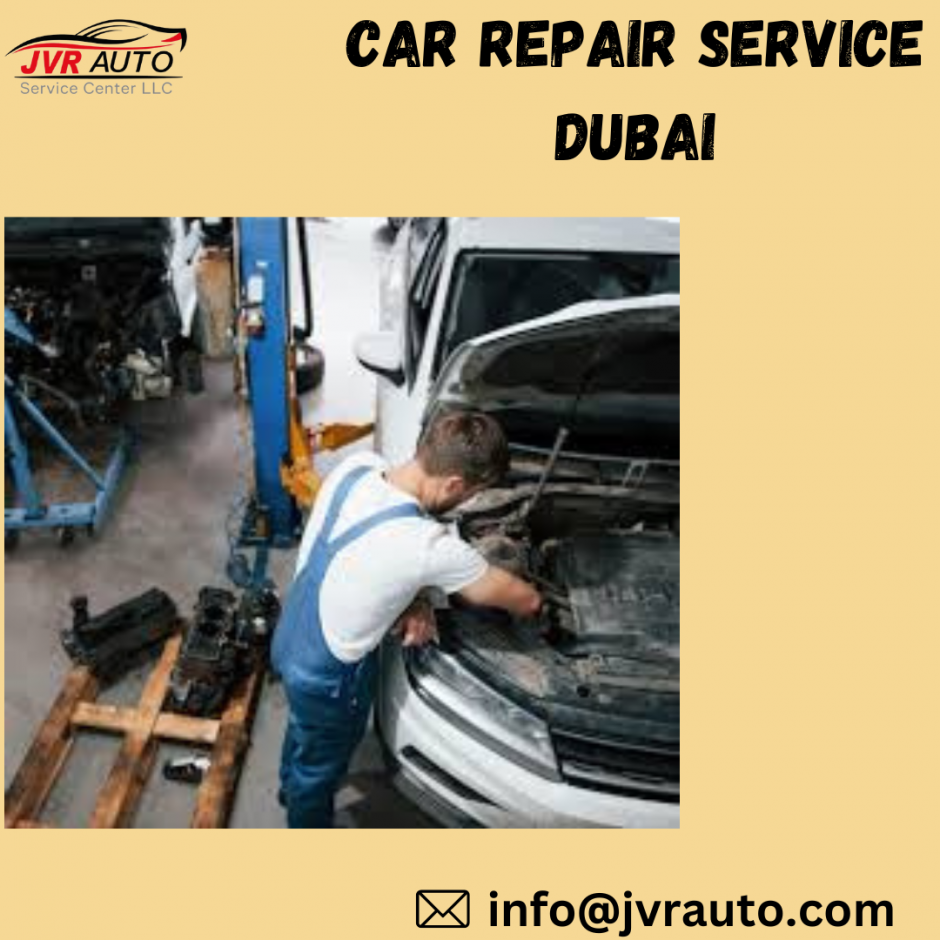 Qualities Good Car Mechanic in Dubai JVr auto Dubai