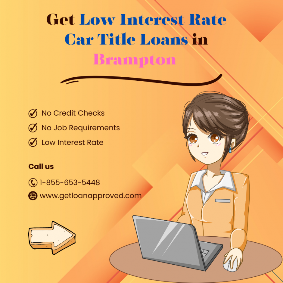 Car Title Loans Brampton - Auto Title Loans Against Car