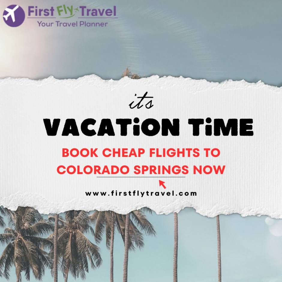Book Flights To Colorado Springs To Enjoy Adventure Tour
