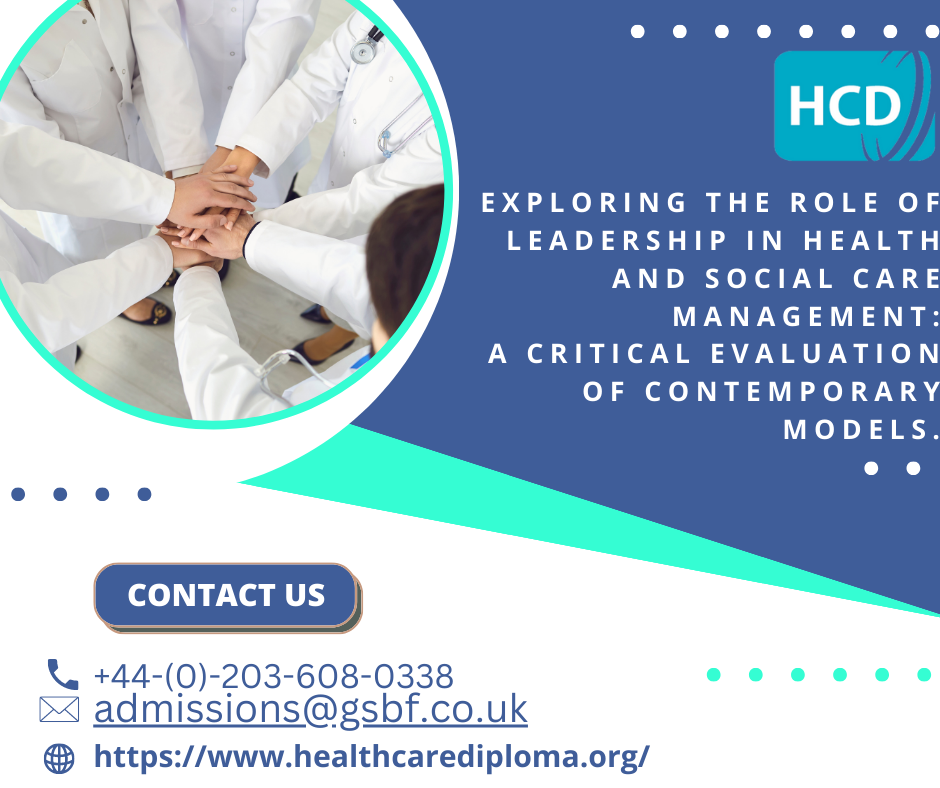 Exploring The Role Of Leadership In Health And Social Care