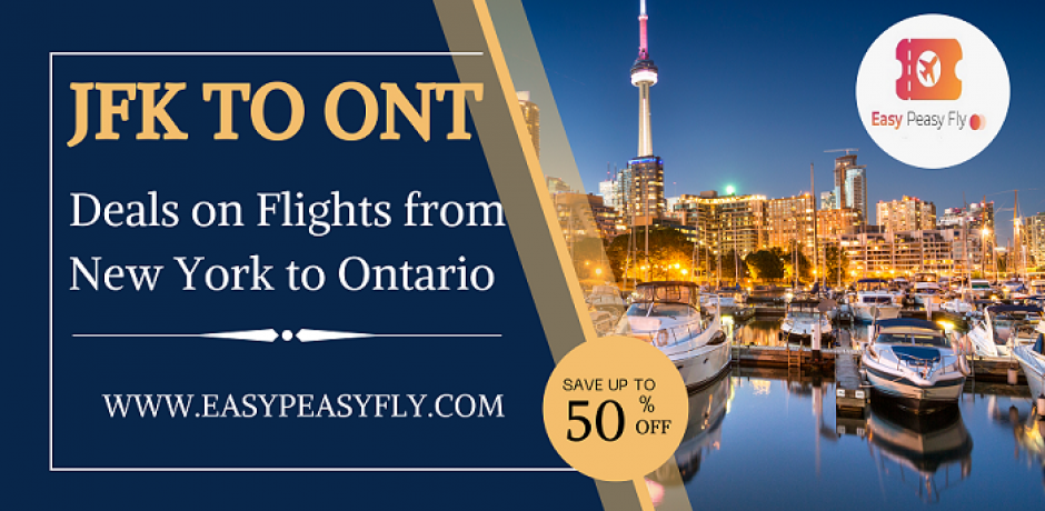 New York to Ontario Unearth Exclusive Deals on Flights