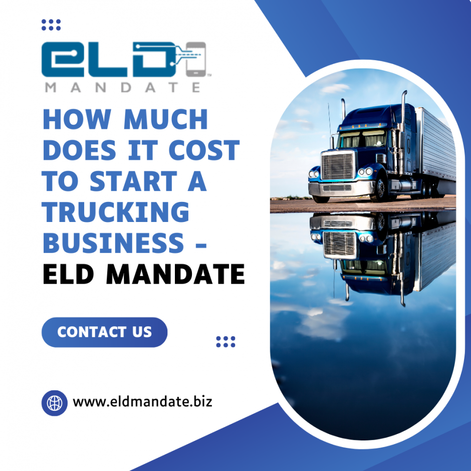 How Much Does it Cost to Start a Trucking Business