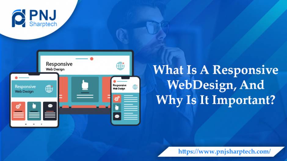 What is a responsive web design, and why is it important