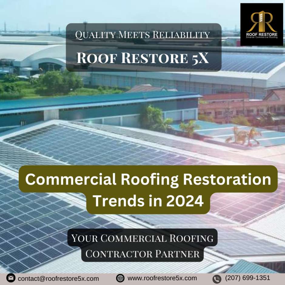 Commercial Roofing Restoration Trends In 2024   Commercial Roofing Restoration Trends In 2024 1705650936 