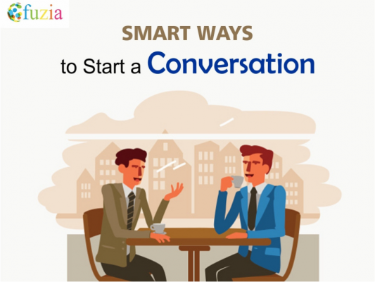 Smart Ways To Start A Conversation Fuzia   1632988478186 1 