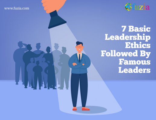 7 Basic Leadership Ethics Followed By Famous Leaders! - Fuzia